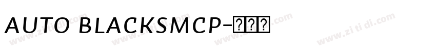 Auto BlackSmCp字体转换